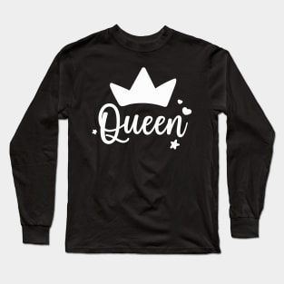 Every woman is a Queen Long Sleeve T-Shirt